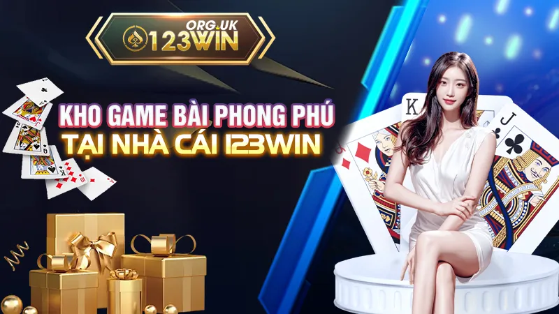 Kho game bài phong phú tại nhà cái 123WIN