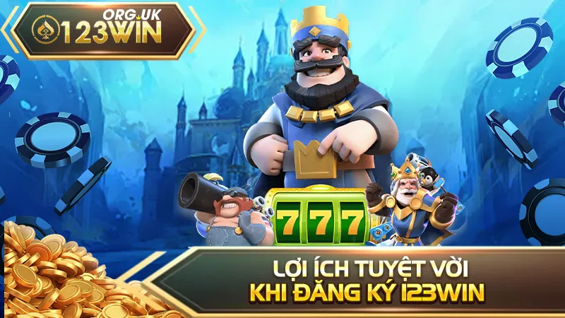 Lợi ích tuyệt vời khi đăng ký 123WIN